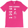 today's beer schedule cycling 6am T-Shirt