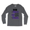 my dad was so brave god made him an angel Long Sleeve Shirts