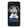 Some Girls Love Diamonds This Girl Loves Balls iPhone 7 Plus Case