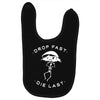 drop fast die last back Baby Bibs
