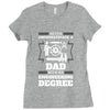 Never Underestimate A Dad With An Engineering Degree Ladies Fitted T-Shirt