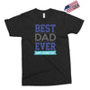 BEST DAD EVER Exclusive T-shirt