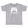 sports video games Toddler T-shirt