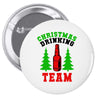 christmas drinking team Pin-back button