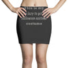 too lazy to get a halloween costume Mini Skirts