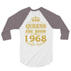 queens are born in 1968 3/4 Sleeve Shirt
