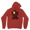 be a eleven Unisex Hoodie