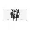 i'll never let you down License Plate