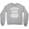 Super Cool Papaw Of A Freaking Awesome Grandson Crewneck Sweatshirt