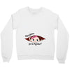 disculpame ya es agosto white girl black print Crewneck Sweatshirt