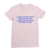 i love how we don't need to say out lout that i'm Ladies Fitted T-Shirt