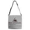 Procaffeinate Noun Adjustable Strap Totes