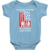if the land of the free Baby Onesie