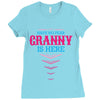 Have No Fear Granny Is Here Ladies Fitted T-Shirt