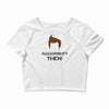 alrighty then ace ventura Crop Top