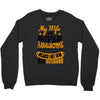 My Wife Is Super Awesome Her Husband Crewneck Sweatshirt
