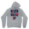 never grow up (2) Unisex Hoodie