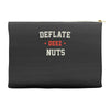 deflate deez nuts Accessory Pouches