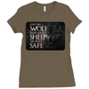 Leave One Wolf Alive And The Sheep Are Never Safe Ladies Fitted T-Shirt