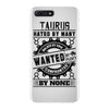 Taurus Hated By Many Wanted By Plenty iPhone 7 Plus Case
