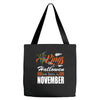 Halloween Kings Are Born In November Tote Bags