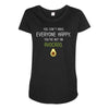 You Cant Make Everyone Happy You Are Not An Avocado Maternity Scoop Neck T-shirt