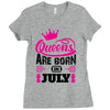 Queens Are Born in July Ladies Fitted T-Shirt