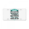 i don't have stepdaughter funny gift for stepdad License Plate