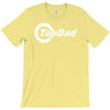 top dad T-Shirt