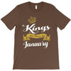 kings are born in january T-Shirt