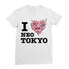 i love neo tokyo Ladies Fitted T-Shirt