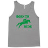 born to ride horse riding pony horse Tank Top