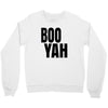 boo yah Crewneck Sweatshirt