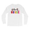 School Nurse Long Sleeve Shirts