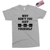 Why Don't You Just Ctrl Alt Del Yourself Exclusive T-shirt
