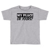 my place or yours Toddler T-shirt