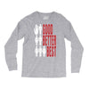 rude good better best, ideal birthday gift or present Long Sleeve Shirts