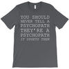 psychopath T-Shirt