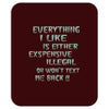 everything i like girls Mousepad