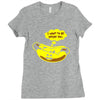 i want to be inside you t shirt Ladies Fitted T-Shirt