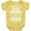 Real Kings Are Born On November 25 Baby Onesie