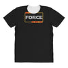 may the force be with you All Over Women's T-shirt