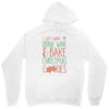 i just want to drink wine &amp; bake christmas cookies Unisex Hoodie