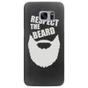 respect the beard (2) Samsung Galaxy S7 Edge