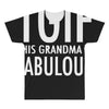 tgif grandma fabulous funny All Over Men's T-shirt