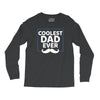 Coolest Dad Ever Long Sleeve Shirts