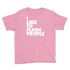 i like to flash people Youth Tee