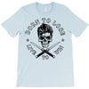 born to lose T-Shirt