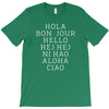 hello 7 languages hola bonjour ni hao chinese french italian T-Shirt