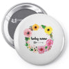 Floral Baby Name Pin-back button